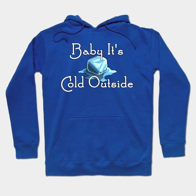 Ark Survival Evolved- Baby It's Cold Outside Hoodie by Cactus Sands